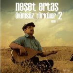 Neşet Ertaş ‎– Ölümsüz Türküler 1999 2 Plak