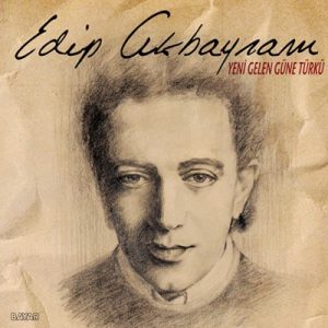 Edip Akbayram ‎– Yeni Gelen Güne Türkü Plak