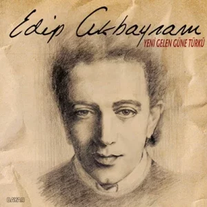 Edip Akbayram ‎– Yeni Gelen Güne Türkü Plak