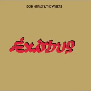 Bob Marley & The Wailers ‎– Exodus: 30th Anniversary Edition: Bob Marley And The Wailers Plak