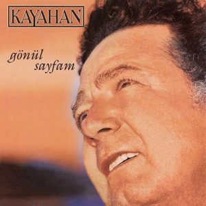 Kayahan ‎– Gönül Sayfam Plak
