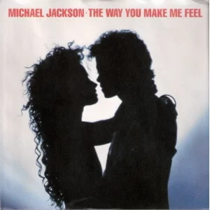 Michael Jackson ‎– The Way You Make Me Feel Plak
