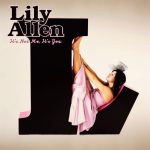Lily Allen ‎– It's Not Me, It's You Plak