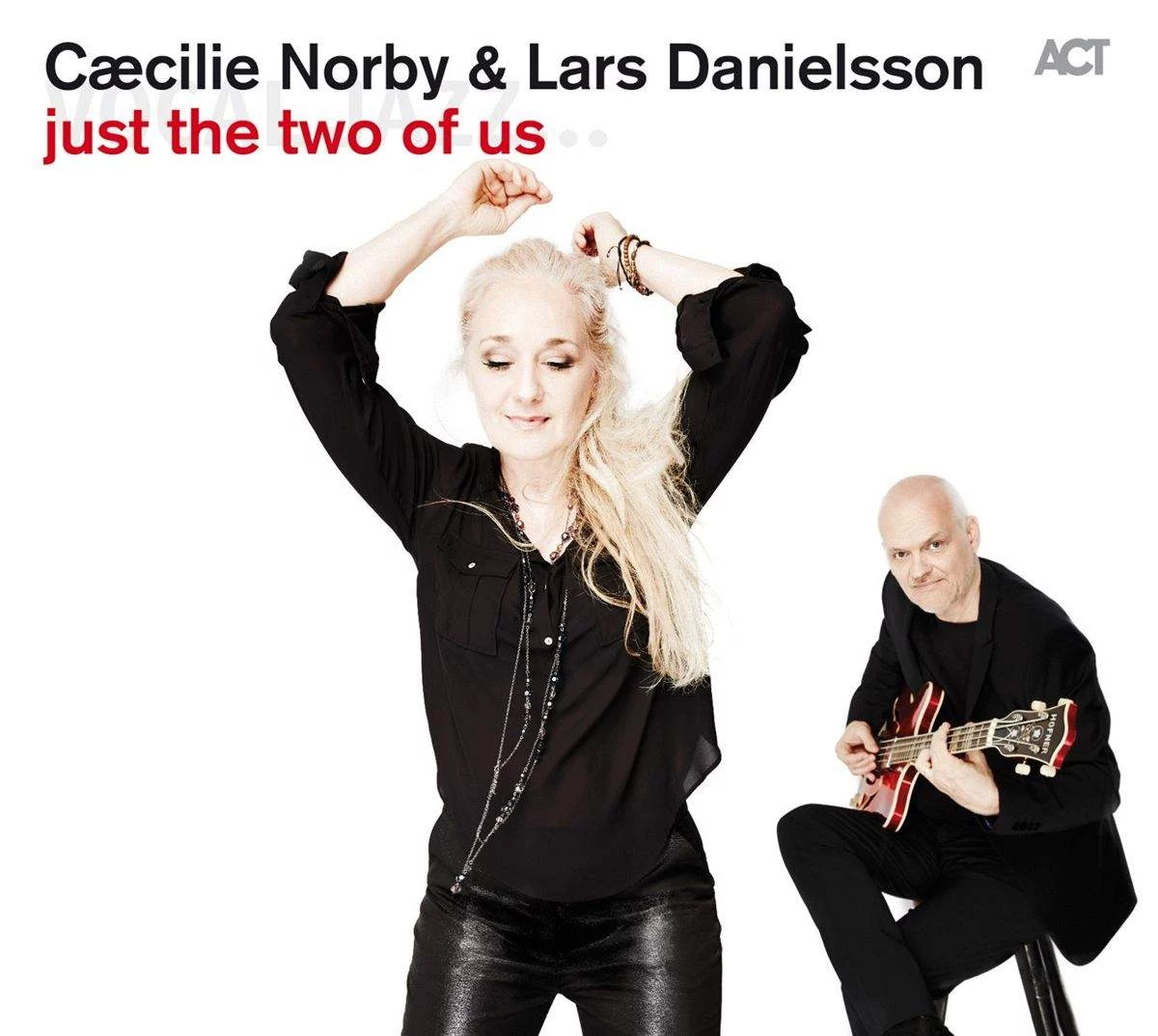 Cæcilie Norby & Lars Danielsson Plak Cæcilie Norby & Lars Danielsson Plak