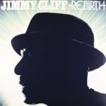 Jimmy Cliff ‎– Rebirth Plak