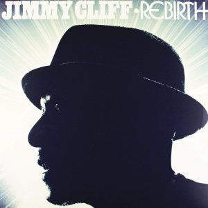 Jimmy Cliff ‎– Rebirth Plak