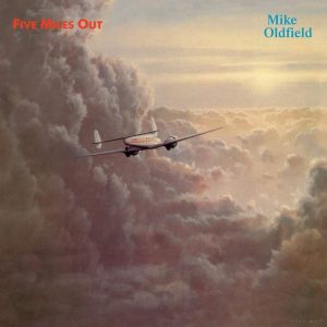 Mike Oldfield ‎– Five Miles Out Plak