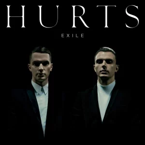 Hurts ‎– Exile Plak