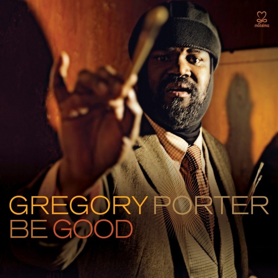 Gregory Porter ‎– Be Good Plak