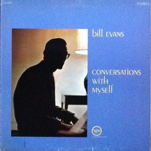 Bill Evans ‎– Conversations With Myself Plak