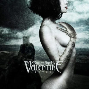 Bullet For My Valentine ‎– Fever Plak