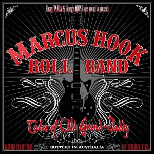 Marcus Hook Roll Band ‎– Tales Of Old Grand-Daddy Plak