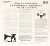 Cannonball Adderley With Milt Jackson ‎– Things Are Getting Better Plak