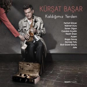 Kürşat Başar Kaldığımız Başar - Plak