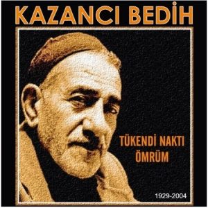 Kazancı Bedih Tükendi Naktı Ömrüm Plak