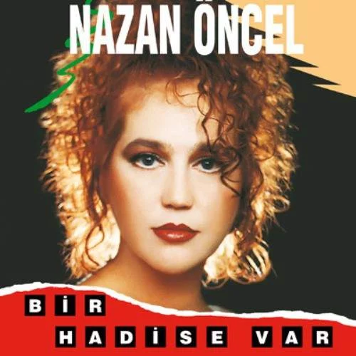Nazan Öncel - Bir Hadise Var - Plak Nazan Öncel - Bir Hadise Var - Plak