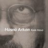 Hüsnü Arıkan - Kırık Hava - Plak