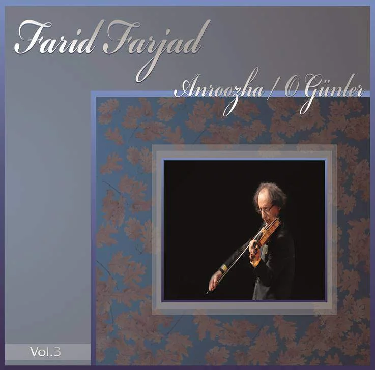Anroozha (O Günler) VOL.3 Farid Farjad Plak Anroozha (O Günler) VOL.3 Farid Farjad Plak