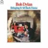 Bob Dylan Bringing It All Back Home Plak