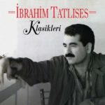 İbrahim Tatlıses - İbrahim Tatlıses Klasikleri Plak