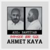 Ahmet Kaya - Adı Bahtiyar - İyimser Bir Gül - Plak