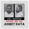 Ahmet Kaya - Adı Bahtiyar - İyimser Bir Gül - Plak
