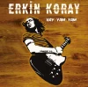 Erkin Koray - Hay Yam Yam