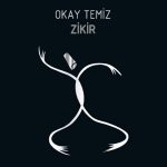 Okay Temiz Zikir - Plak