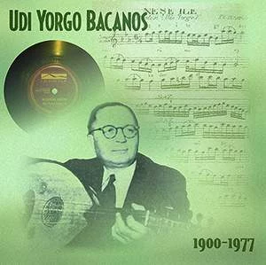 Udi Yorgo Bacanos 1900/1977 - Plak Udi Yorgo Bacanos 1900/1977 - Plak