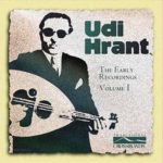 Udi Hrant The Early Recordings Volume 1 - Plak