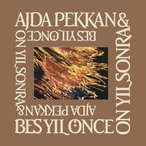 Ajda Pekkan & Beş Yıl Önce On Yıl Sonra - Plak