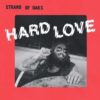 Strand Of Oaks - Hard Love (Indie Exclusive Swirl Green Vinyl)