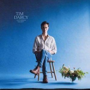 Tim Darcy - Saturday Night (Indie Exclusive Deep Blue Vinyl)