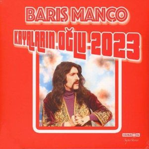Barış Manço Kayaların Oğlu - 2023 - Plak