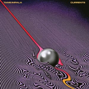 Tame Impala Currents - Plak