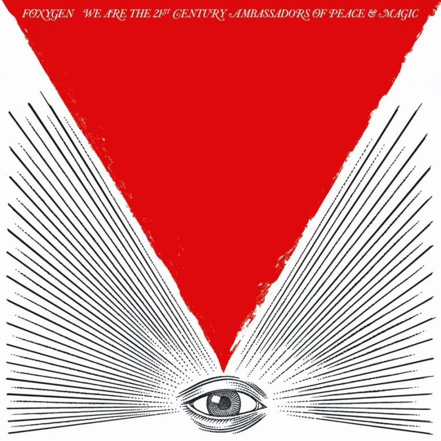 Foxygen We Are The 21st Century Ambassadors Of Peace & Magic - Plak