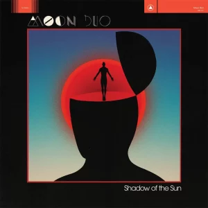 Moon Duo Shadow Of The Sun (Limited Edition Red, Bonus 7") - Plak