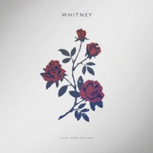 Whitney Light Upon The Lake - Plak
