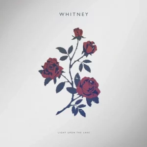 Whitney Light Upon The Lake - Plak