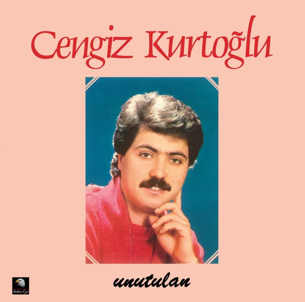 Cengiz Kurtoğlu Unutulan - Plak Cengiz Kurtoğlu Unutulan - Plak