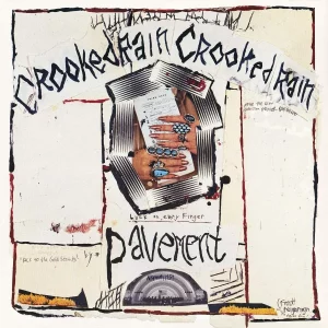 Pavement Crooked Rain Crooked Rain - Plak