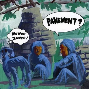 Pavement Wowee Zowee - Plak