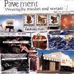 Pavement Westing (By Musket And Sextant) - Plak
