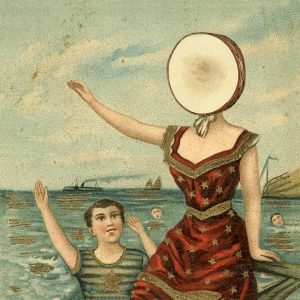 Neutral Milk Hotel In The Aeroplane Over The Sea - Plak