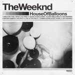 The Weeknd House of Balloons - Plak