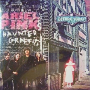 Ariel Pink’s Haunted Graffiti Before Today - Plak
