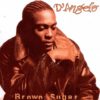 D’Angelo Brown Sugar - Plak