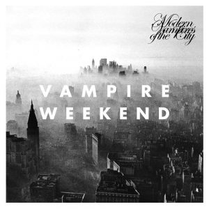 Vampire Weekend Modern Vampires of the City - Plak