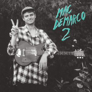Mac DeMarco 2 - Plak