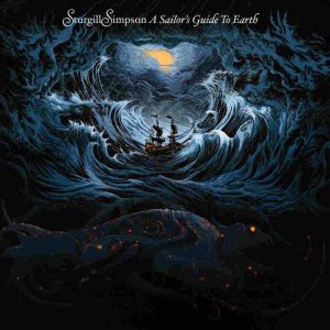 Sturgill Simpson A Sailor's Guide To Earth - Plak